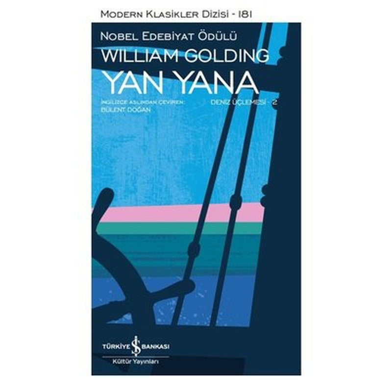Yan Yana - Deniz Üçlemesi 2 | İş Bankası Kültür Yayınları (Ciltli)