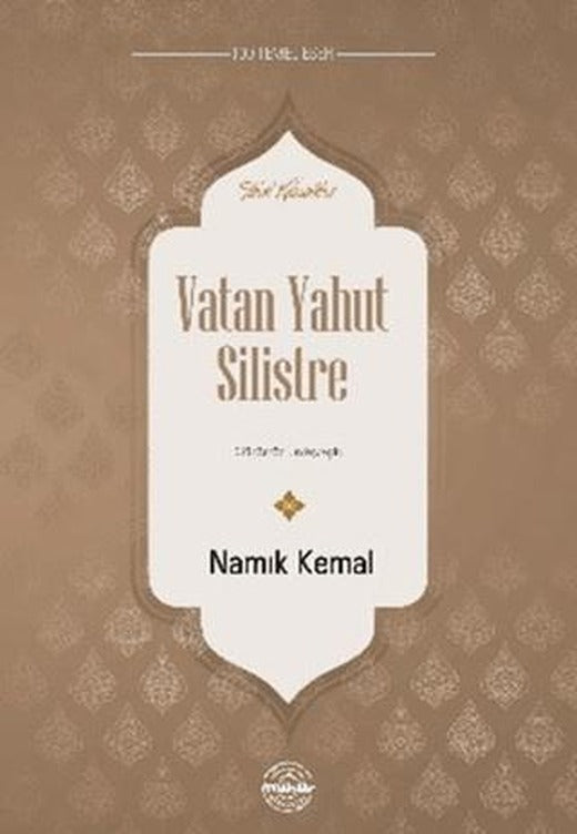 Vatan Yahut Silistre | Mühür Kitaplığı (Ciltsiz)