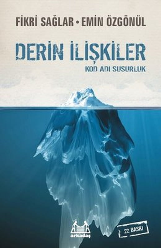 Derin İlişkiler - Kod Adı Susurluk | Arkadaş Yayıncılık