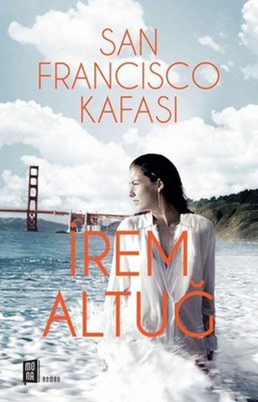San Francisco Kafası | Mona Yayınları