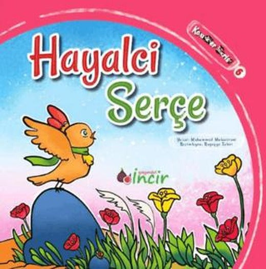 Hayalci Serçe