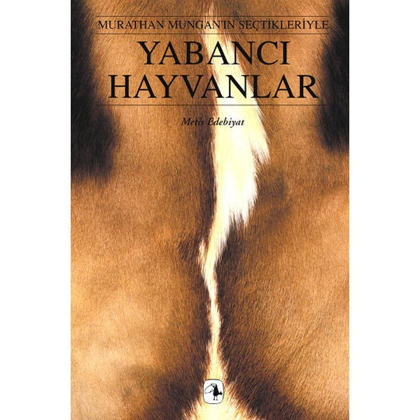 Yabancı Hayvanlar | Metis Yayınları
