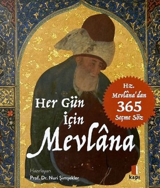 Her Gün İçin Mevlana - Hz. Mevlana'dan 365 Seçme Söz - Kutulu Kart | Kapı Yayınları