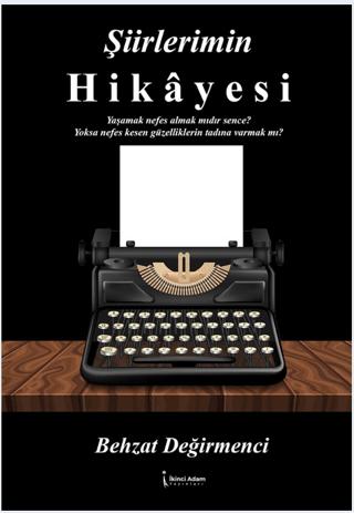 Şiirlerimin Hikayesi | İkinci Adam Yayınları (Ciltsiz)  - Resim 1