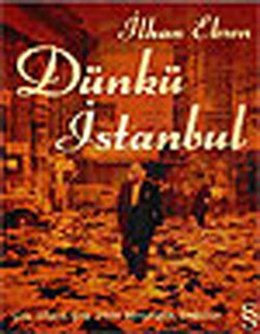 Dünkü İstanbul | Everest Yayınları