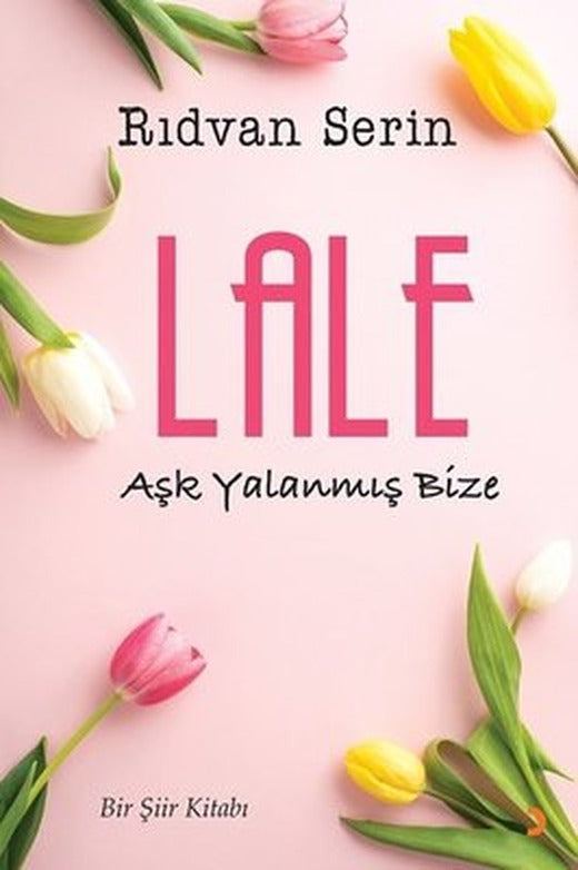 Lale - Aşk Yalanmış Bize | Cinius