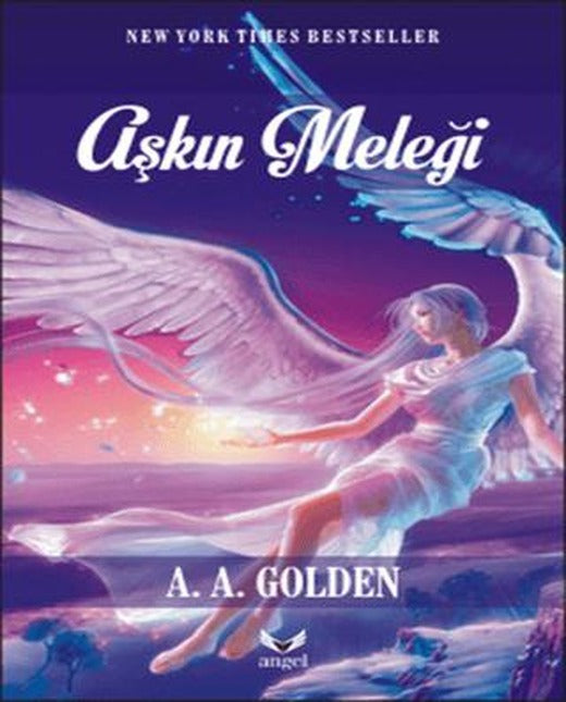 Aşkın Meleği | Angel Yayınları (Ciltsiz)