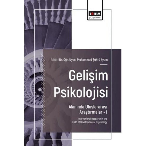 Gelişim Psikolojisi Alanında Uluslararası Araştırmalar 1 | Eğitim Yayınevi (İnce Kapak)
