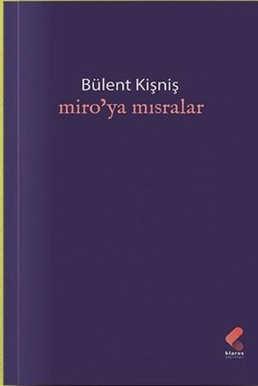 Miro'ya Mısralar | Klaros Yayınları