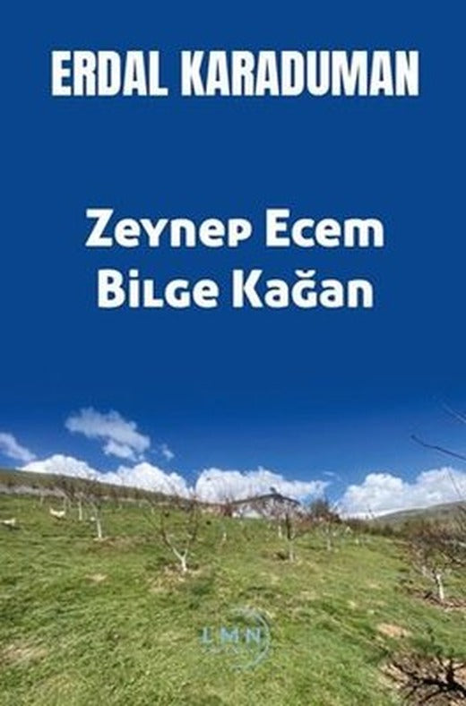 Zeynep Ecem Bilge Kağan | Liman Yayınevi (İnce Kapak)