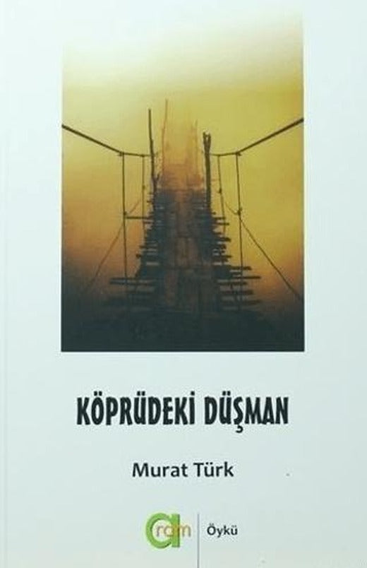 Köprüdeki Düşman