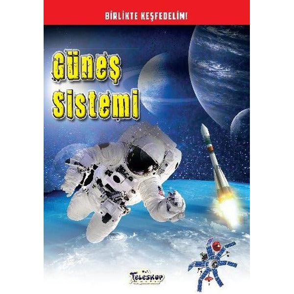 Birlikte Keşfedelim Güneş Sistemi | Teleskop Popüler Bilim (İnce Kapak)