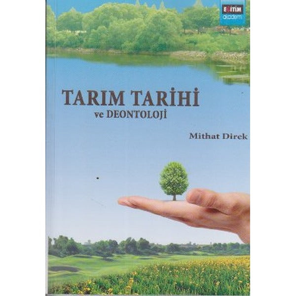 Tarım Tarihi ve Deontoloji | Eğitim Yayınevi (İnce Kapak)