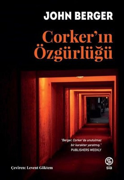 Corker'ın Özgürlüğü | Sia