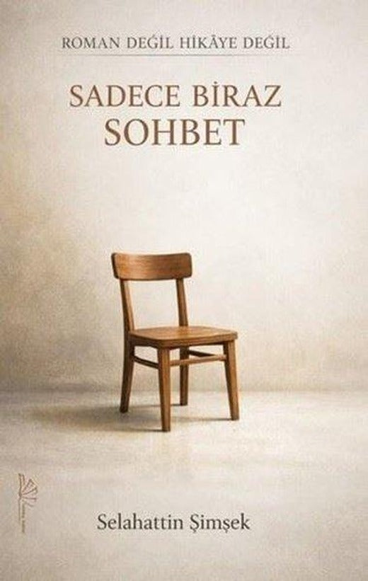 Sadece Biraz Sohbet | Yertinç Kültür (İnce Kapak)