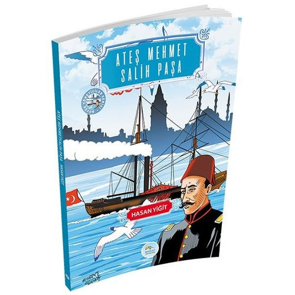 Ateş Mehmet Salih Paşa | Maviçatı Yayınları (Ciltsiz)
