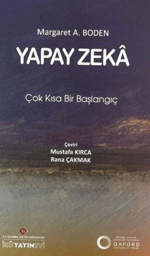 Yapay Zeka | İstanbul Kültür Üniversitesi - İKÜ Yayınevi (Ciltsiz)
