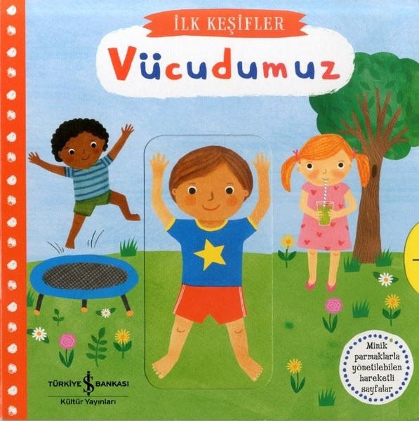 Vücudumuz - İlk Keşifler | İş Bankası Kültür Yayınları
