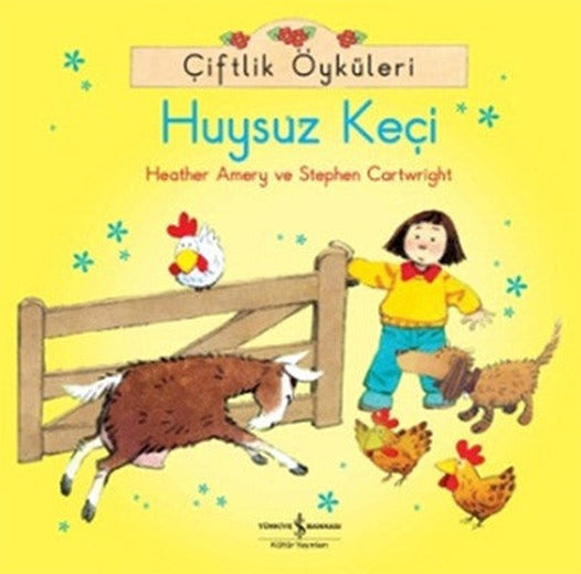 Çiftlik Öyküleri - Huysuz Keçi | İş Bankası Kültür Yayınları