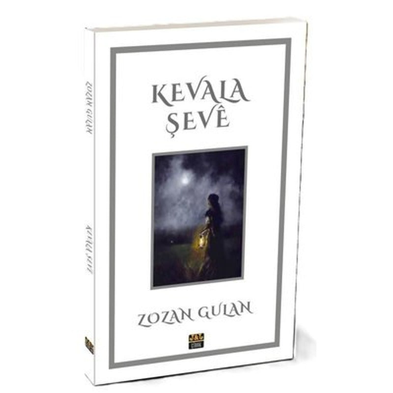 Kevala Şeve | J&J Yayınları (İnce Kapak)