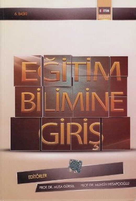 Eğitim Bilimine Giriş | Eğitim Yayınevi (İnce Kapak)