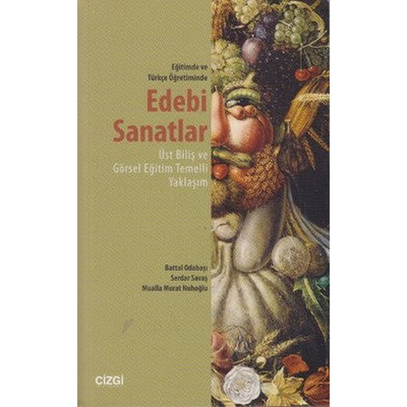 Eğitimde ve Türkçe Öğretiminde Edebi Sanatlar | Çizgi Kitapevi