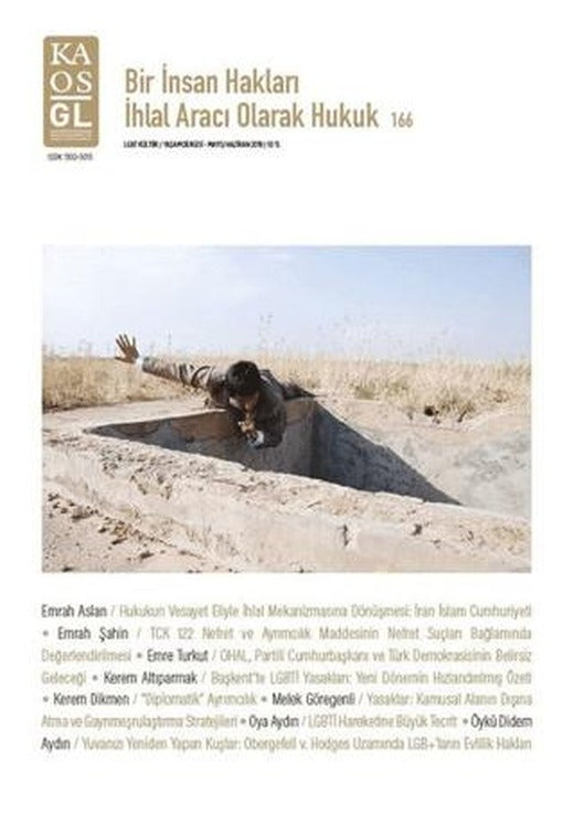 Kaos GL Dergisi 166 - Bir İnsan Hakları İhlal Aracı Olarak Hukuk | Kaos GL Dergisi Yayınları (Ciltsiz)