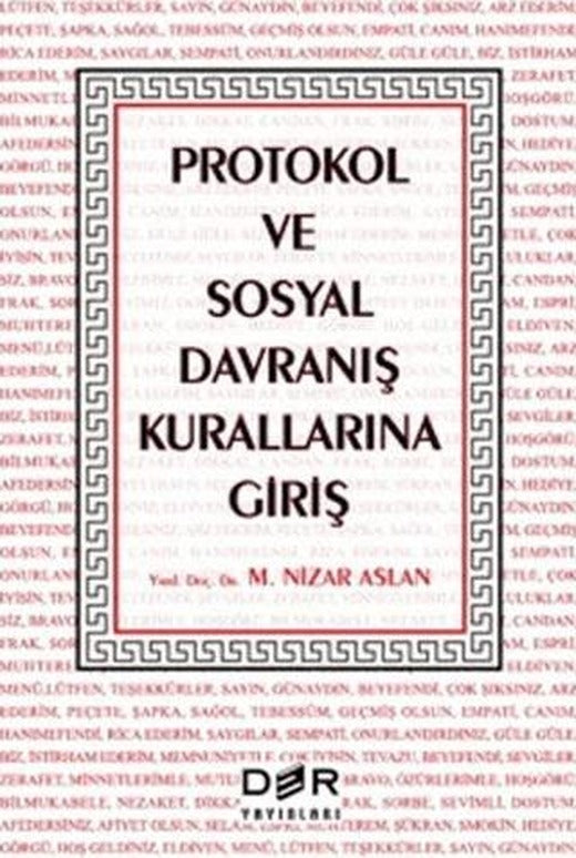 Protokol ve Sosyal Davranış Kurallarına Giriş | Der Yayınları (Ciltsiz)