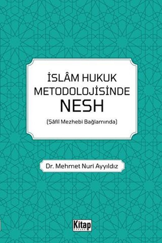 İslam Hukuk Metodolojisinde Nesh