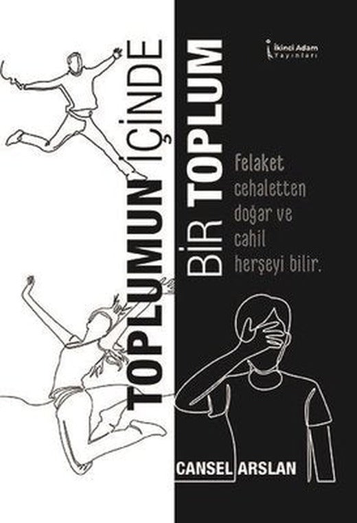 Toplumun İçinde Bir Toplum | İkinci Adam Yayınları