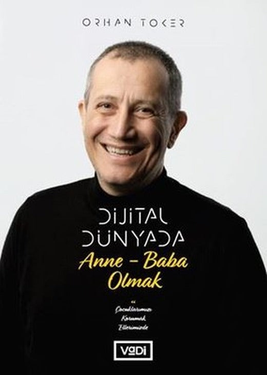 Dijital Dünyada Anne-Baba Olmak | Vadi Yayınları
