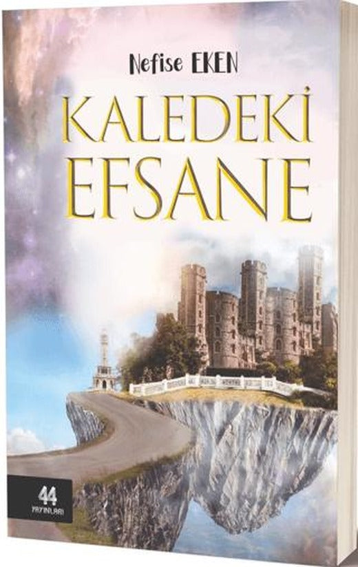 Kaledeki Efsane