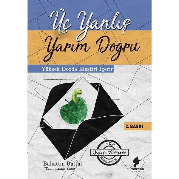 Üç Yanlış Yarım Doğru