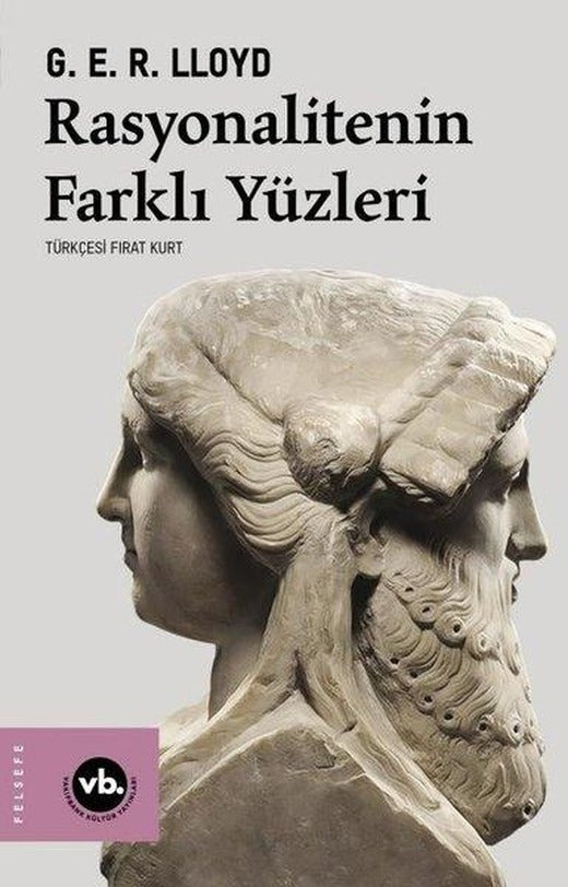 Rasyonalitenin Farklı Yüzleri | VakıfBank Kültür Yayınları (İnce Kapak)