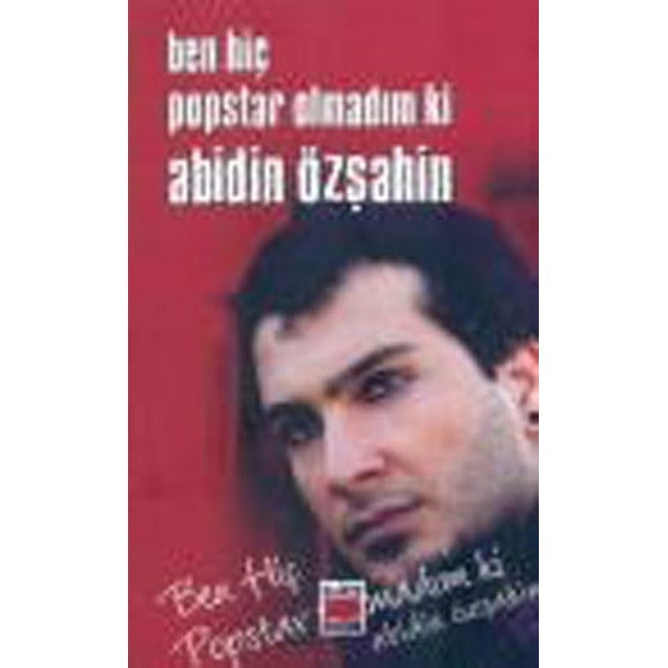 Ben Hiç Popstar Olmadım Ki | Elips Kitap (Ciltsiz)