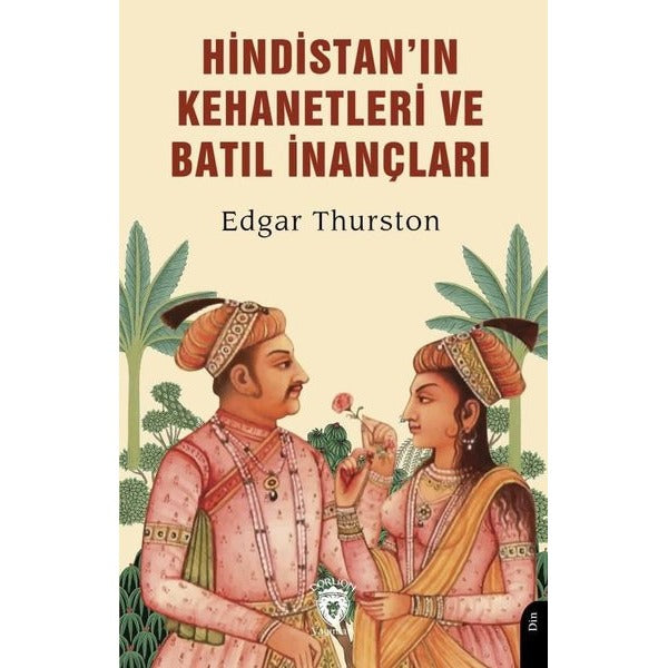 Hindistan’ın Kehanetleri ve Batıl İnançları