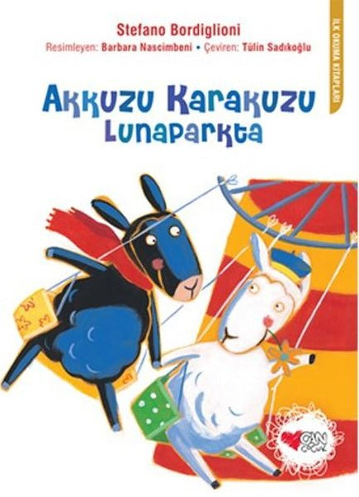 Akkuzu Karakuzu Lunaparkta | Can Çocuk Yayınları (İnce Kapak)