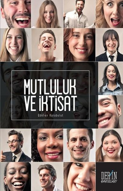 Mutluluk ve İktisat | Derin Yayınları (İnce Kapak)