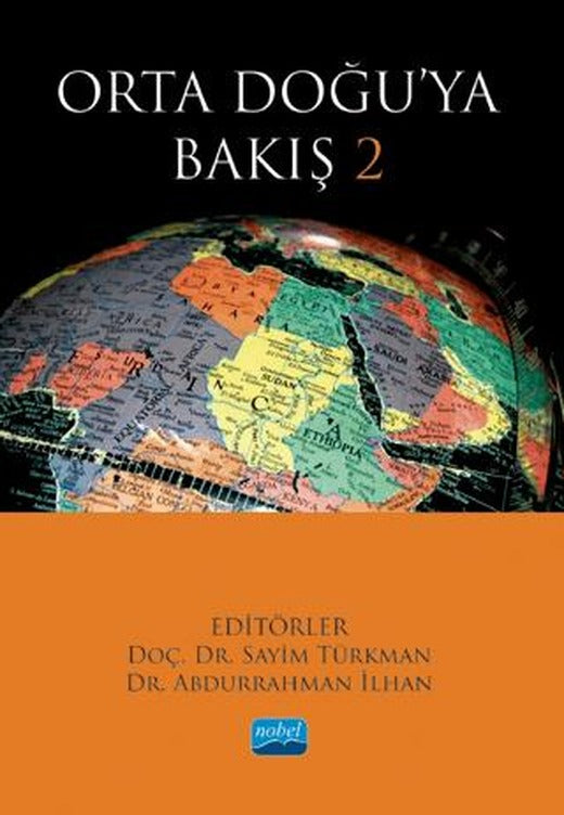 Orta Doğu’ya Bakış 2 | Nobel Akademik Yayıncılık (Ciltsiz)