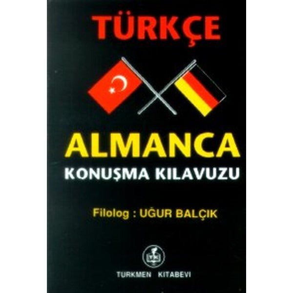 Türkçe - Almanca Konuşma Kılavuzu | Türkmen Kitabevi (Ciltsiz)