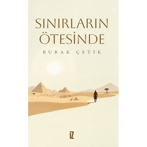 Sınırların Ötesinde | İz Yayıncılık (İnce Kapak)