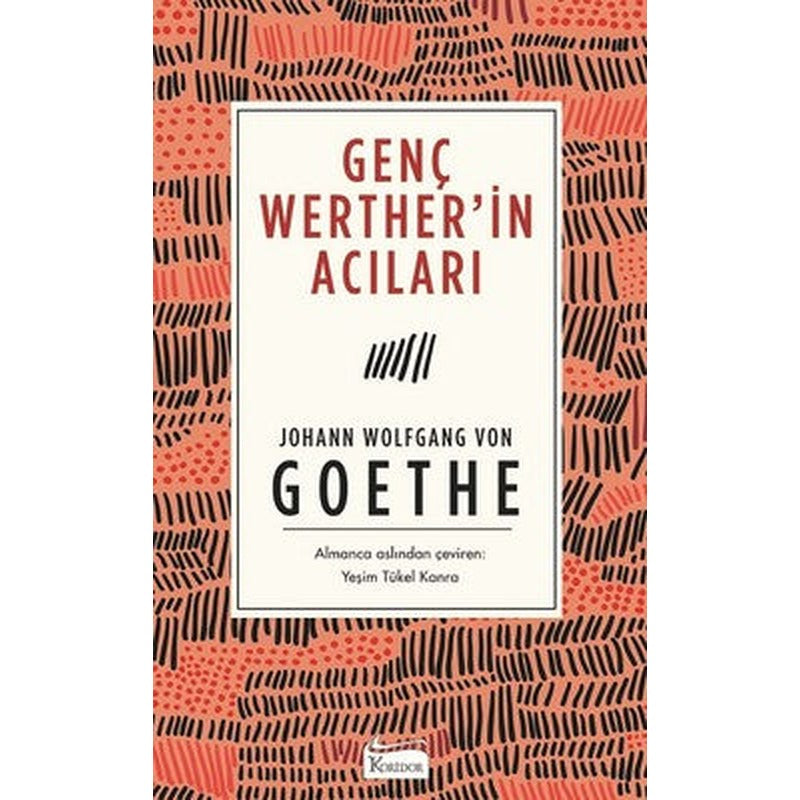 Genç Werter'in Acıları-Bez Ciltli | Koridor Yayıncılık