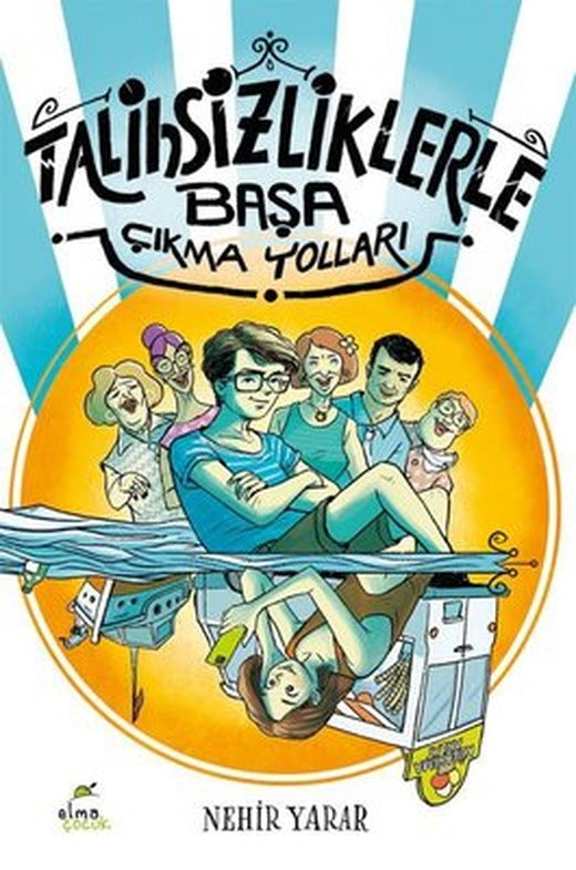 Talihsizliklerle Başa Çıkma Yolları | Elma Yayınevi (İnce Kapak)