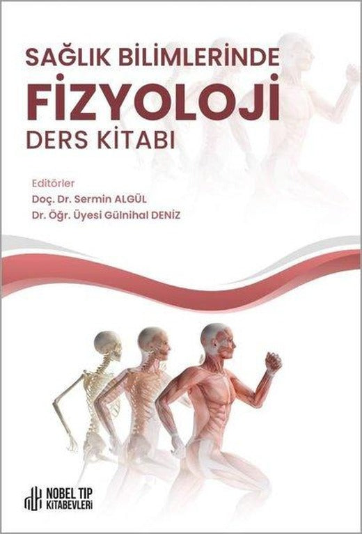 Sağlık Bilimlerinde Fizyoloji Ders Kitabı | Nobel Tıp Kitabevleri (İnce Kapak)