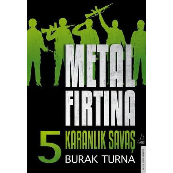 Metal Fırtına 5 - Karanlık Savaş | Athica Yayınları (İnce Kapak)