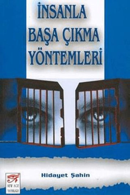 İnsanla Başa Çıkma Yöntemleri | New Age Yayınları (Ciltsiz)