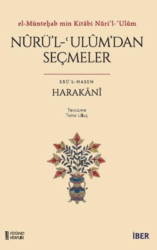 Nurü’l-ʿulum’dan Seçmeler