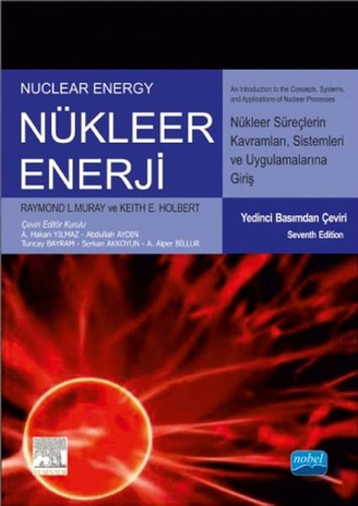 Nükleer Enerji | Nobel Akademik Yayıncılık (İnce Kapak)