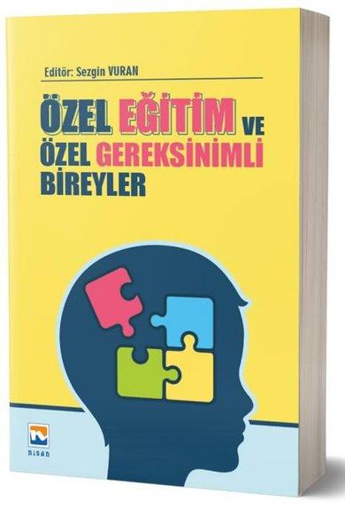 Özel Eğitim ve Özel Gereksinimli Bireyler | Nisan Kitabevi Yayınları (İnce Kapak)  - Resim 1