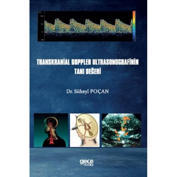 Transkranial Doppler Ultrasonografinin Tanı Değeri | Gece Kitaplığı (İnce Kapak)